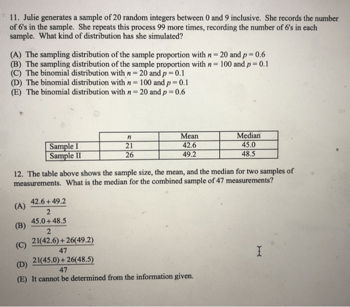 Julie generates a sample of 20 random