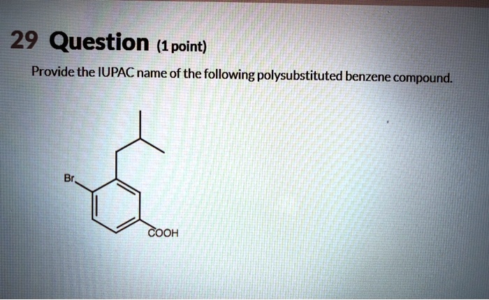 Provide the iupac name of the following polysubstituted benzene compound