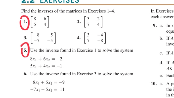 Find the inverses of the matrices in exercises 1-4